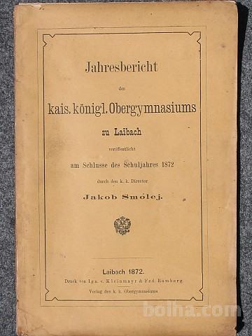 Jahresbericht des kais.königl.Obergymnasiums -1872- matura