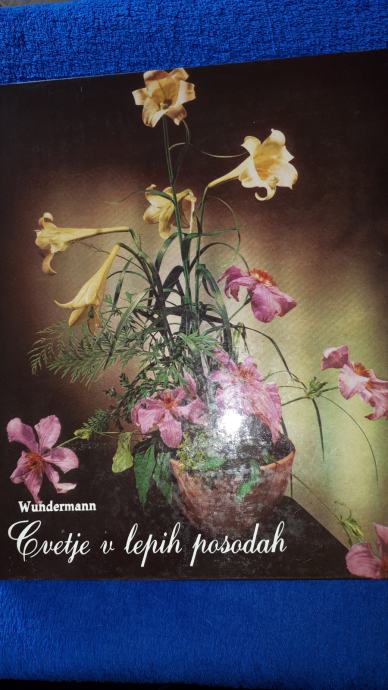 Cvetje v lepih posodah, Wundermann
