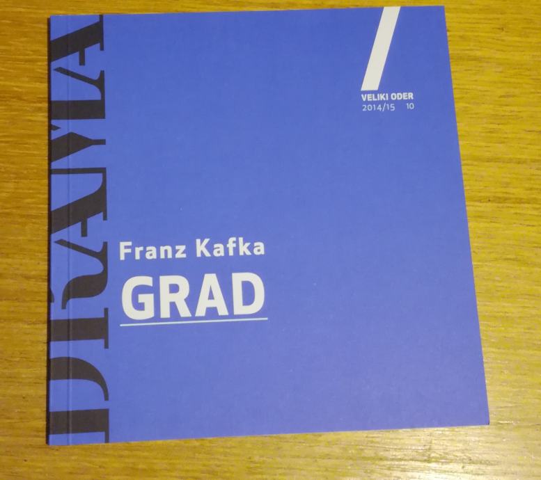 Gledališki list: Franz Kafka: Grad