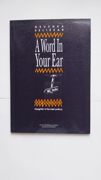 A word in your ear (Nevenka Seliškar) 1993
