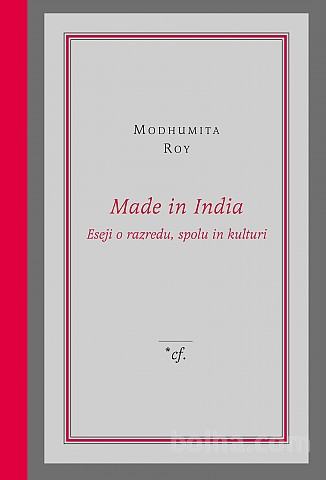 Modhumita Roy: MADE IN INDIA