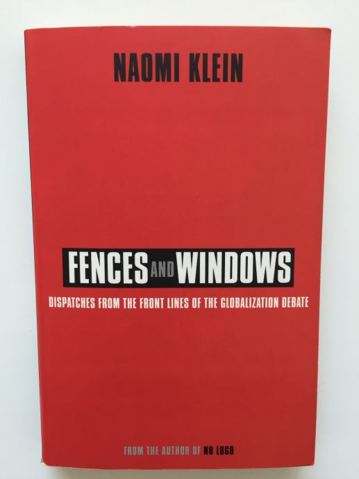 Naomi Klein: Fences and Windows