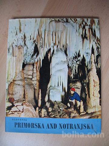 SLOVENIA:PRIMORSKA AND NOTRANJSKA.JAMA/GROTTE/CAVE