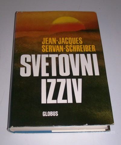 SVETOVNI IZZIV - Jean - Jacques Servan Schreiber