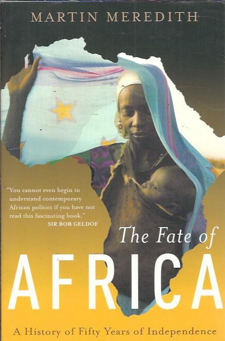 The fate of Africa / Martin Meredith