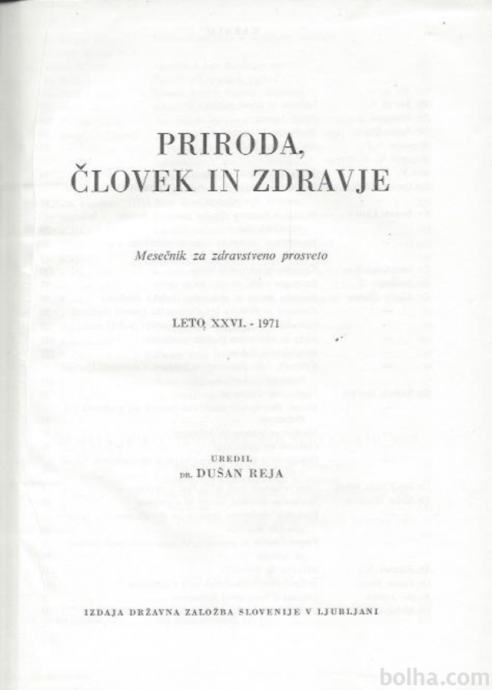 PRIRODA, ČLOVEK IN ZDRAVJE LETO XXVI. - 1971