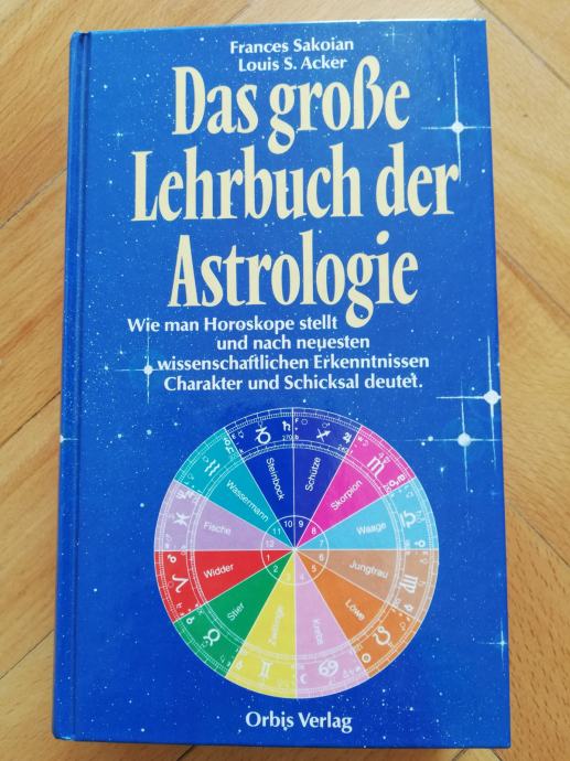 Das Grosse Lehrbuch der Astrologie