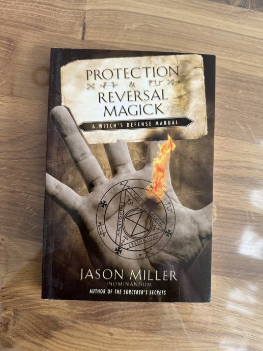 Protection reversal magick - Jason Miller