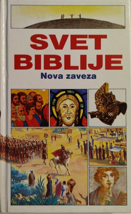 Svet Biblije. Nova zaveza : Sveto pismo, 1991
