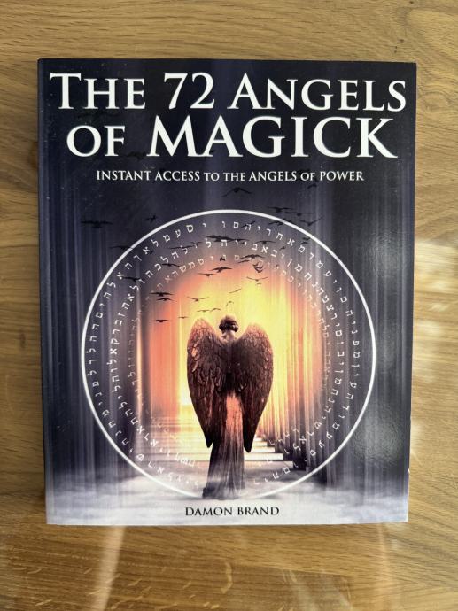 The 72 angels of magick (72 angelov magije) - Damon Brand