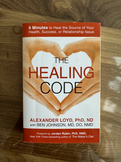 The healing code (Zdravilna koda) - Alexander Loyd Phd