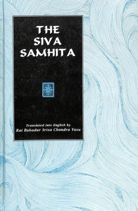 THE SIVA SAMHITA Rai Bahadur Srisa Chandra Vasu