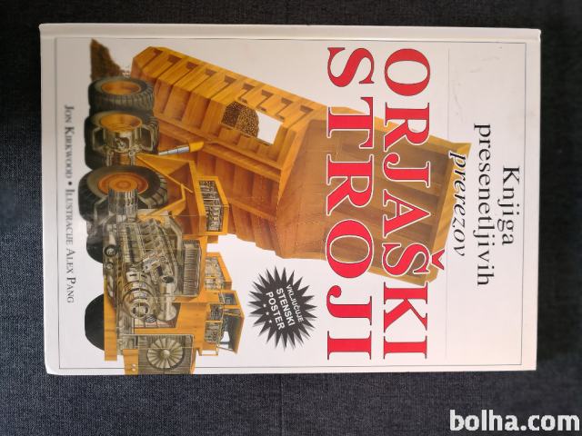 Knjiga presenetljivih prerezov - Orjaški stroji