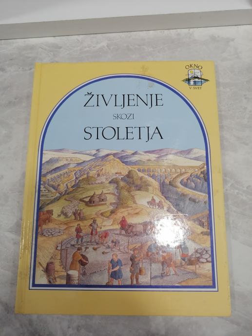 Življenje skozi stoletja