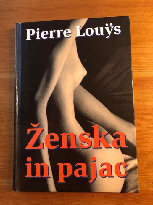 Ženska in pajac - Pierre Louys