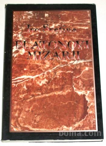PLATONOVI MIZARJI – Ivo Svetina (O rečeh poezije 1977-1988 z