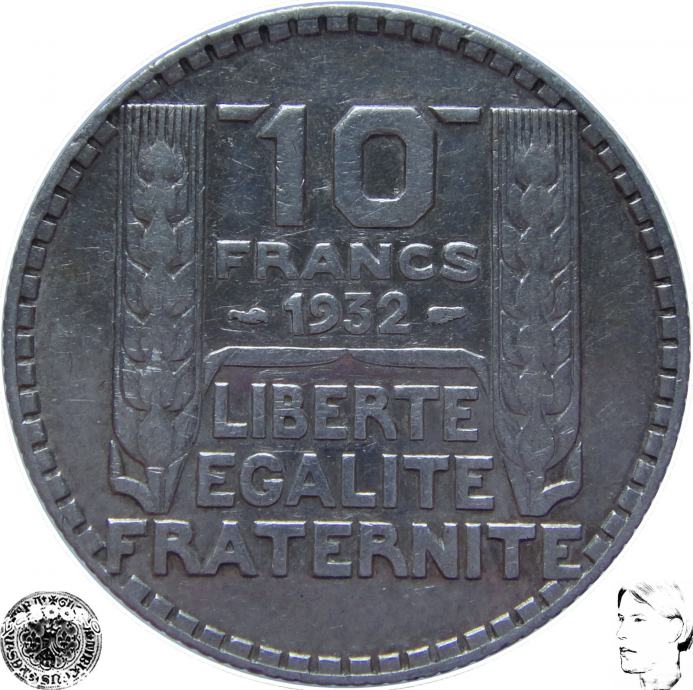 LaZooRo: Francija 10 Francs 1932 XF f - Srebro