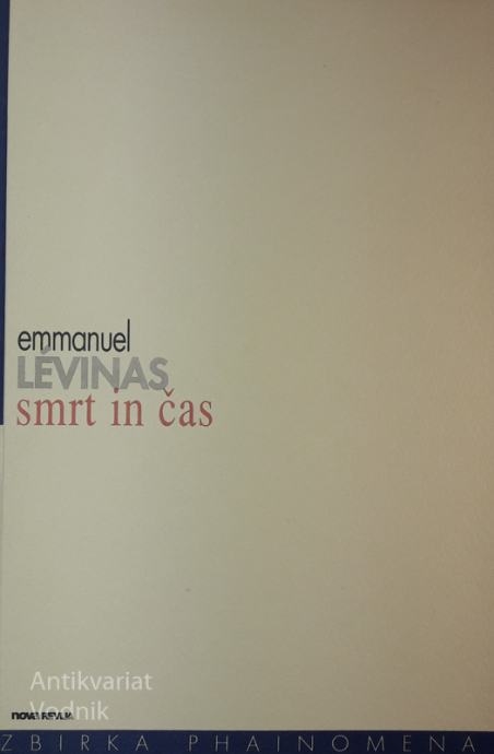 Emanuel Levinas, SMRT IN ČAS