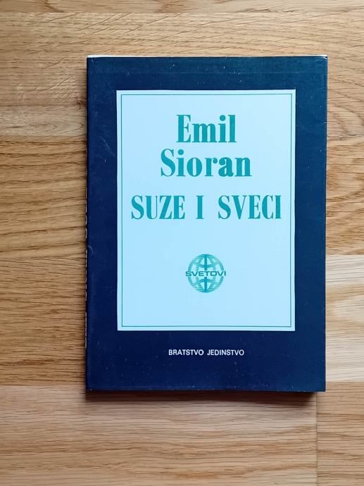 Emil Cioran: Suze i sveci