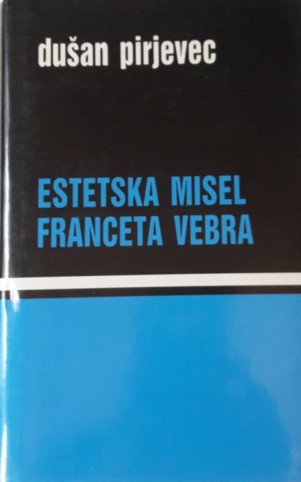 ESTETSKA MISEL, Dušan Pirjevec