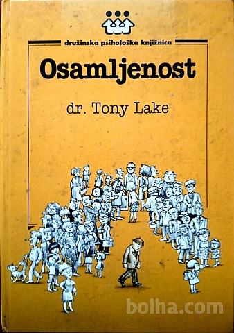 OSAMLJENOST - Tony Lake