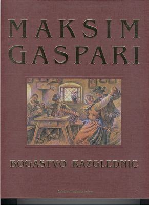 Bogastvo razglednic - Maksim Gaspari