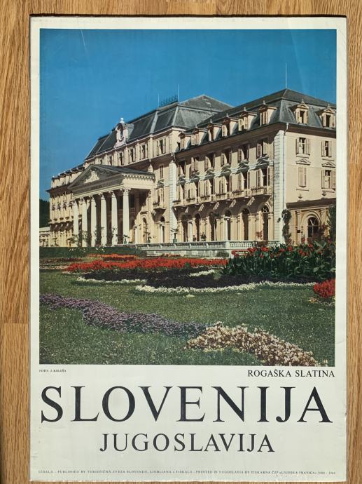 J. Kološa: Rogaška Slatina, Slovenija, Jugoslavija, 1964 plakat/poster