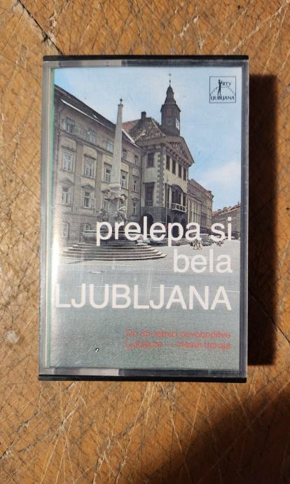 GLASBENA KASETA  - PRELEPA SI  BELA LJUBLJANA