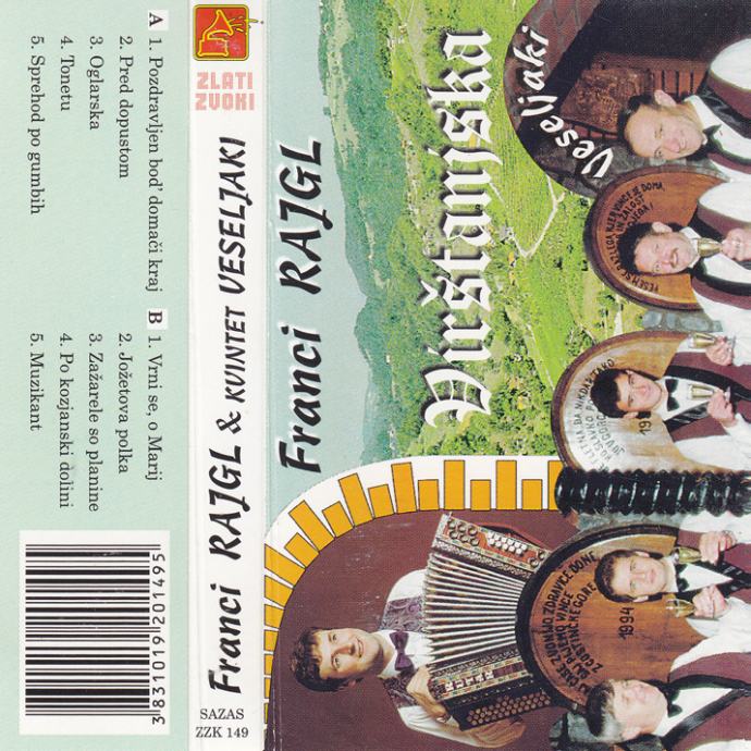 kaseta Franci Rajgl in pevski kvintet Veseljaki - Virštanjska