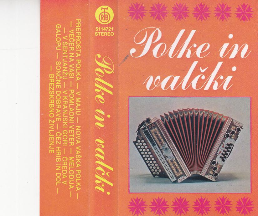 kaseta Kompilacija - Polke in valčki