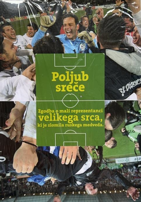 Knjiga o slovenski nogometni reprezentanci - Poljub sreče