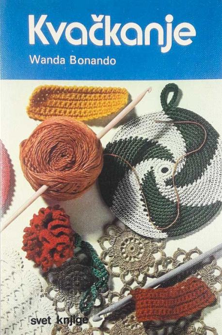 KVAČKANJE, Wanda Bonando