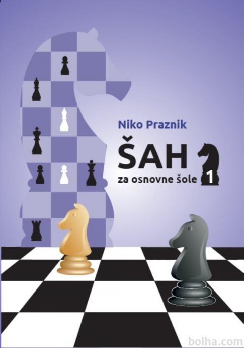 Šahovska knjiga Šah za osnovne šole 1