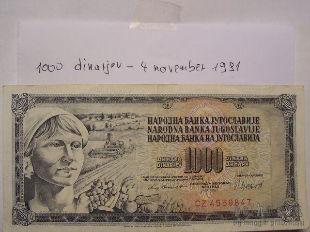 BANKOVEC 1000 DINARJEV - 4 NOVEMBER 1981 XF ali UNC