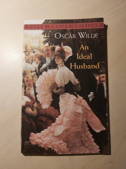 AN IDEAL HUSBAND, Oscar Wilde