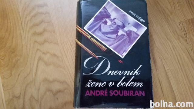 ANDRE SOUBIRAN - DNEVNIK ŽENE V BELEM