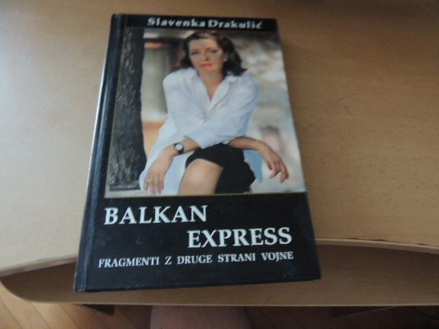 BALKAN EXPRESS S. DRAKULIĆ ZALOŽBA ROTIS 1993