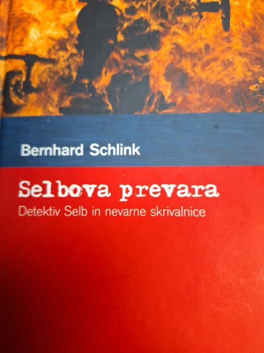 BERNHARD SCHLINK SELBOV UBOJ, SELBOVA PREVARA, PRAVICA