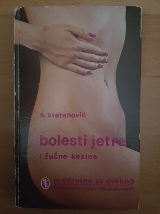 Bolesti jetre i žučne kesice-Stanoje Stefanović Ptt častim :)