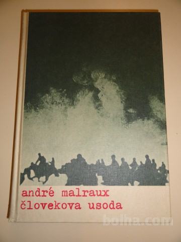 ČLOVEKOVA USODA (Andre Malraux)