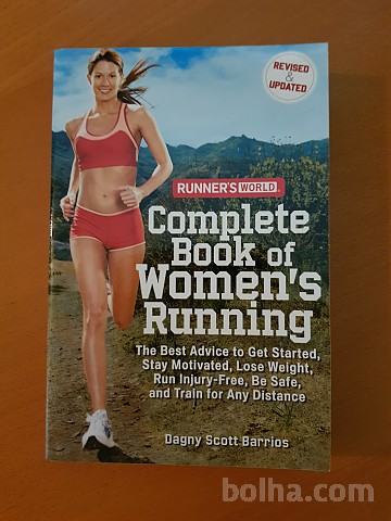 COMPLETE BOOK OF WOMEN'S RUNNING (Dagny Scott Barrios)