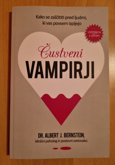 Čustveni vampirji (dr. Albert J. Bernstein)