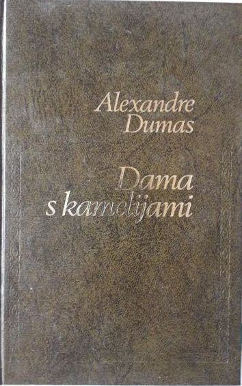 Dama s kamelijami, Alexandre Dumas