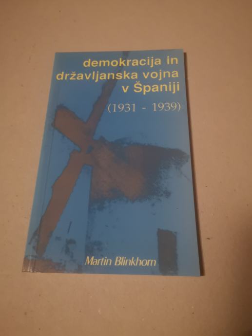 Demokracija in državljanska vojna v Španiji - Blinkhorn