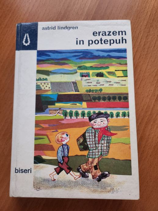 ERAZEM IN POTEPUH (Astrid Lindgren)