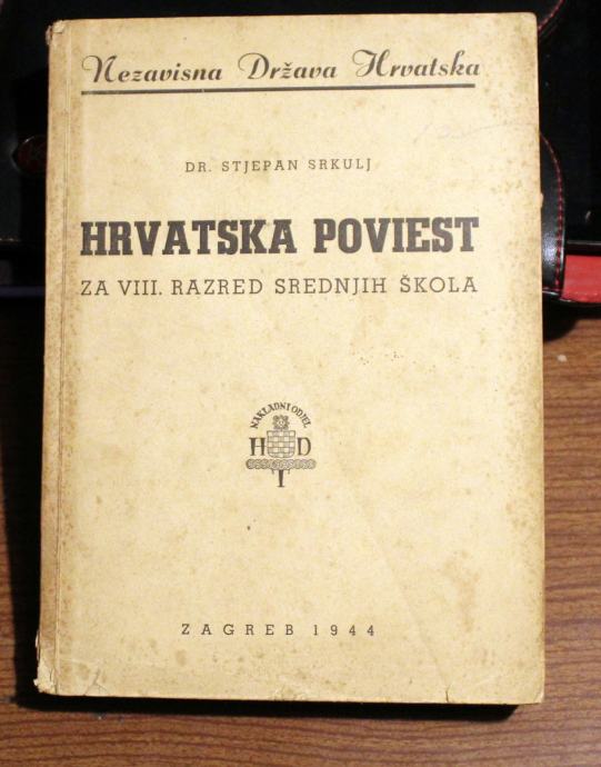 Dr.Stjepan Srkulj-Hrvatska poviest za VIII. razred SŠ NDH 1944