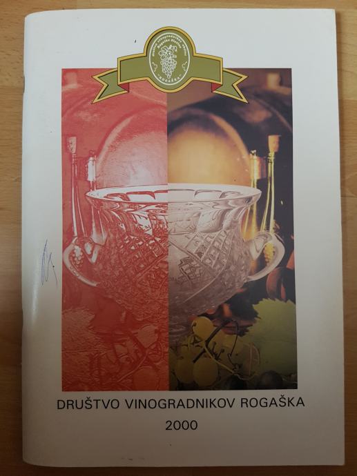 Društvo vinogradnikov Rogaška 2000-Franci Jankovič Ptt častim :)