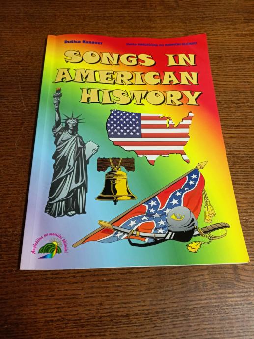 DUŠICA KUNAVER SONGS IN AMERICAN HISTORY