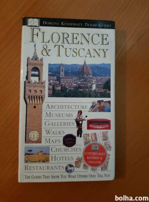 FLORENCE & TUSCANY (Firence in Toskana)
