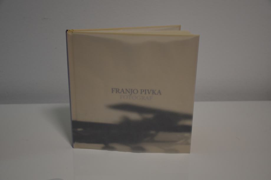 Franjo Pivka - Fotograf